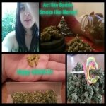 Act like Barbie, Smoke like Marley